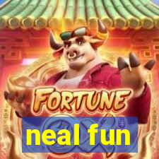 neal fun